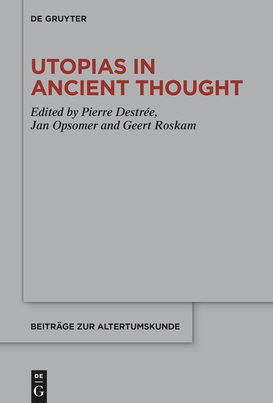 Front cover_Utopias in Ancient Thought