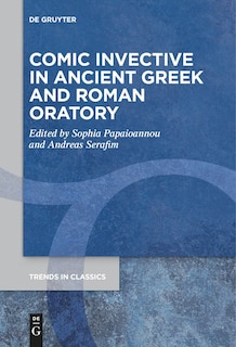 Couverture_Comic Invective in Ancient Greek and Roman Oratory