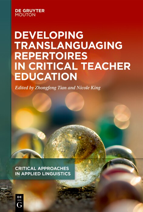 Front cover_Developing Translanguaging Repertoires in Critical Teacher Education