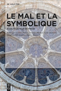 Le mal et la symbolique: Ricœur lecteur de Freud