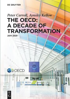 Front cover_The OECD: A Decade of Transformation