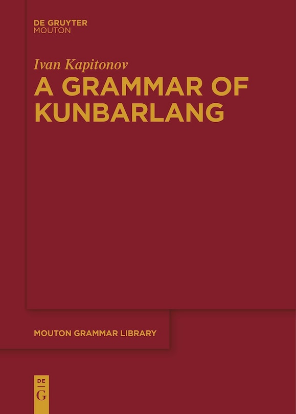 Front cover_A Grammar of Kunbarlang
