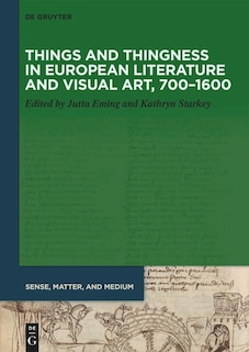 Front cover_Things and Thingness in European Literature and Visual Art, 700–1600