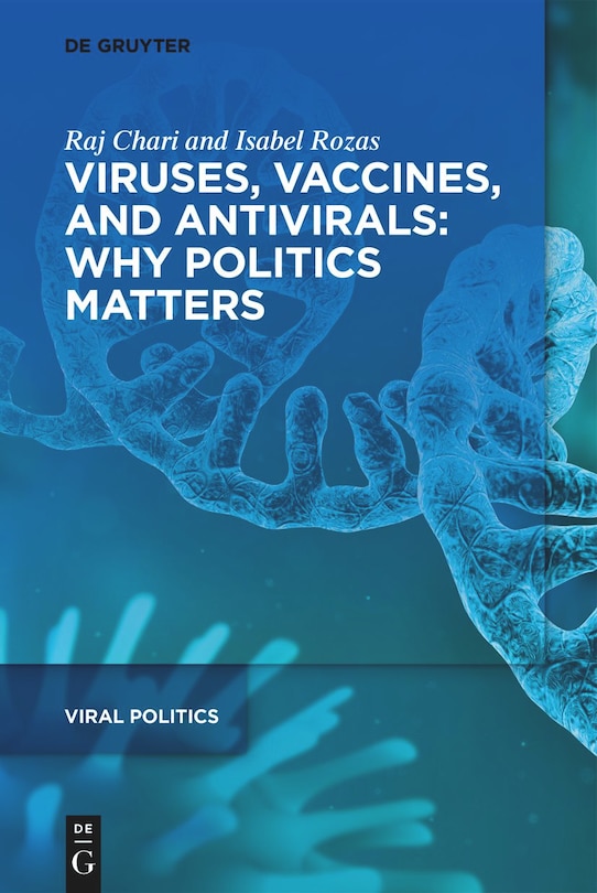 Front cover_Viruses, Vaccines, and Antivirals: Why Politics Matters