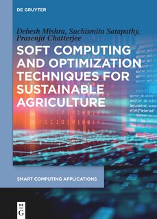 Couverture_Soft Computing and Optimization Techniques for Sustainable Agriculture