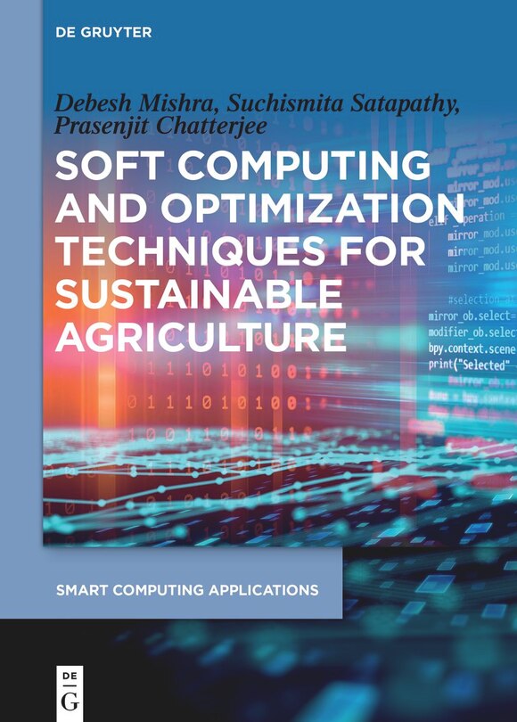 Couverture_Soft Computing and Optimization Techniques for Sustainable Agriculture