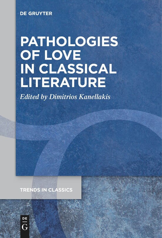 Couverture_Pathologies of Love in Classical Literature