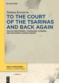 Front cover_To the Court of the Tsarinas and Back Again