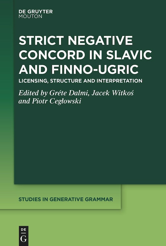 Front cover_Strict Negative Concord in Slavic and Finno-Ugric