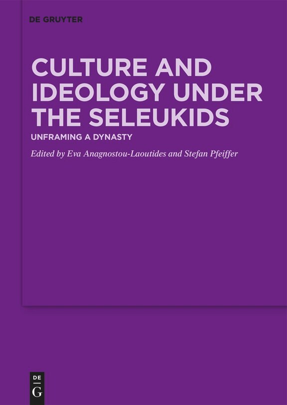 Couverture_Culture and Ideology under the Seleukids