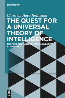 Couverture_The Quest for a Universal Theory of Intelligence