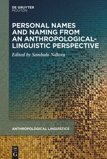 Couverture_Personal Names and Naming from an Anthropological-Linguistic Perspective