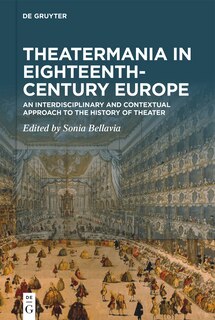 Front cover_Theatermania in Eighteenth-Century Europe