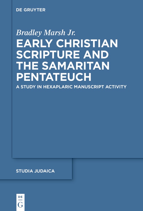 Couverture_Early Christian Scripture and the Samaritan Pentateuch