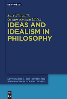 Couverture_Ideas and Idealism in Philosophy