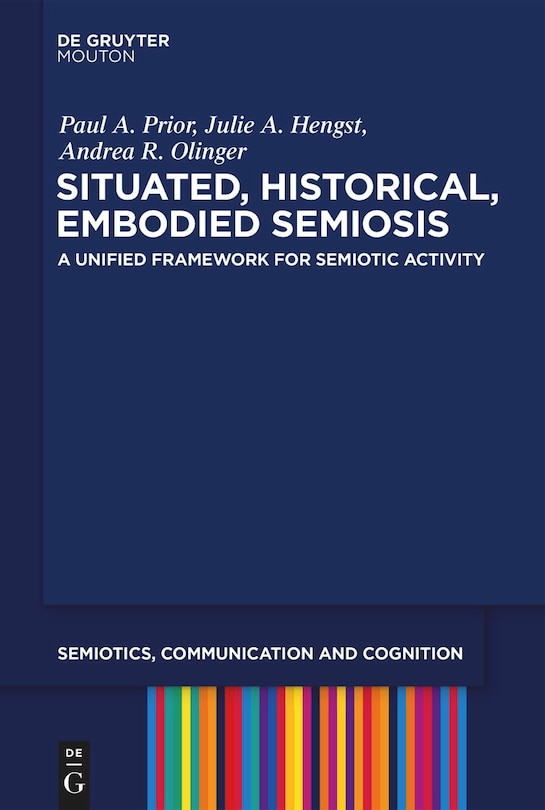 Front cover_Situated, Historical, Embodied Semiosis