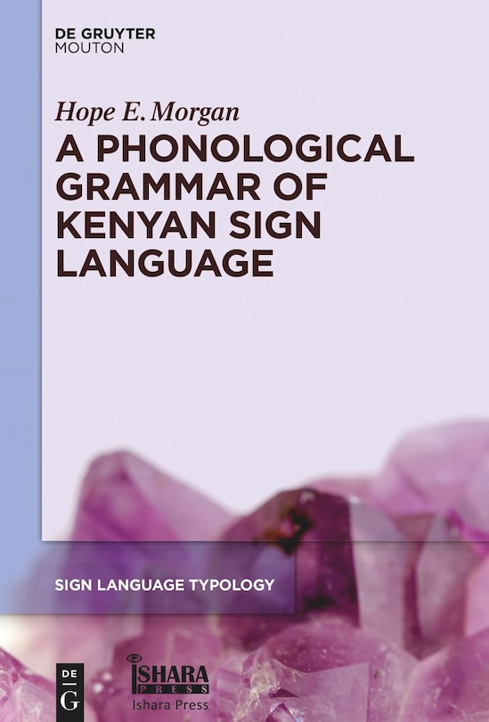 Couverture_A Phonological Grammar of Kenyan Sign Language