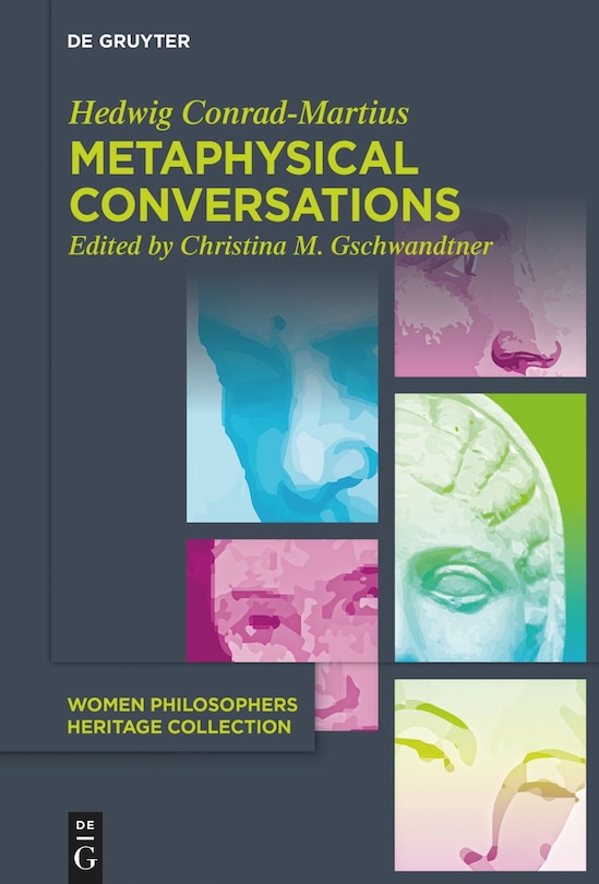 Front cover_Metaphysical Conversations and Phenomenological Essays