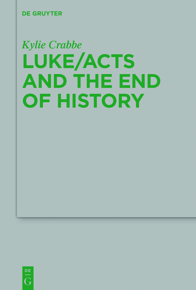 Front cover_Luke/Acts and the End of History