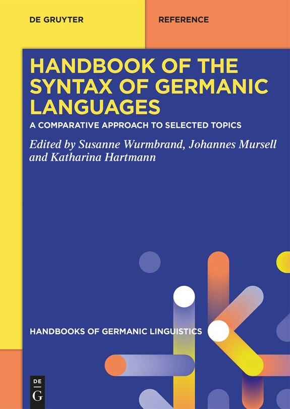 Handbook of the Syntax of Germanic Languages: A Comparative Approach to ...