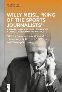 Couverture_Willy Meisl, “King of the Sports Journalists”