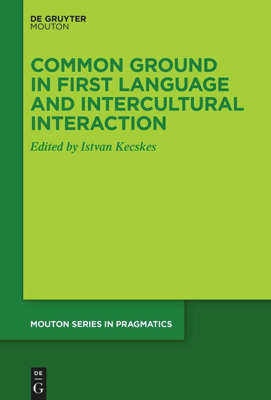 Front cover_Common Ground in First Language and Intercultural Interaction