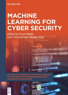 Front cover_Machine Learning for Cyber Security