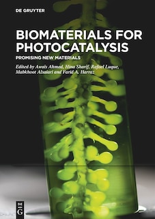 Biomaterials for Photocatalysis: Promising New Materials