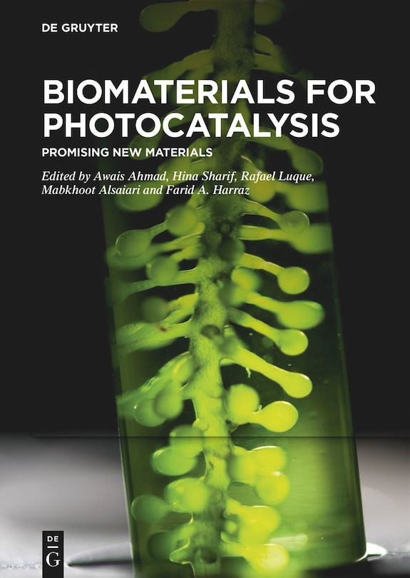 Biomaterials for Photocatalysis: Promising New Materials