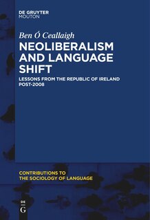 Front cover_Neoliberalism and Language Shift