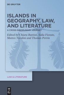 Front cover_Islands in Geography, Law, and Literature