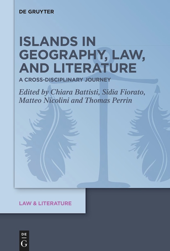 Front cover_Islands in Geography, Law, and Literature