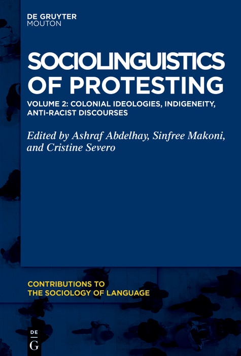 Front cover_Colonial Ideologies, Indigeneity, Anti-Racist Discourses