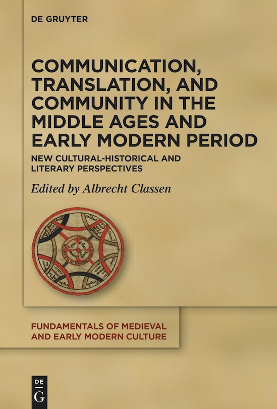 Front cover_Communication, Translation, and Community in the Middle Ages and Early Modern Period