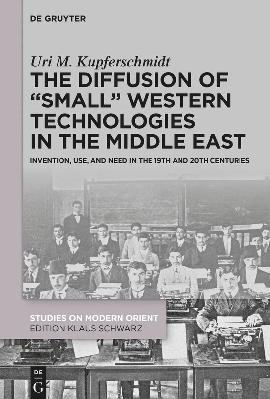 Front cover_The Diffusion of “Small” Western Technologies in the Middle East