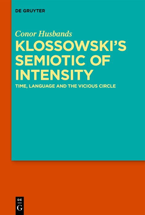 Front cover_Klossowski's Semiotic of Intensity