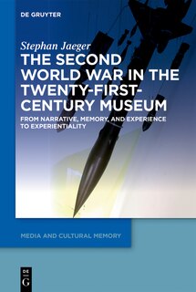 Couverture_The Second World War in the Twenty-First-Century Museum