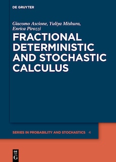 Front cover_Fractional Deterministic and Stochastic Calculus