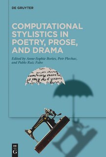 Couverture_Computational Stylistics in Poetry, Prose, and Drama