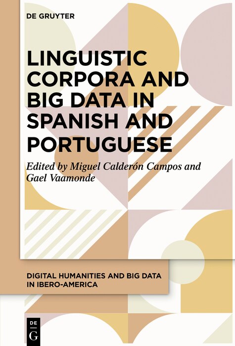 Couverture_Linguistic Corpora and Big Data in Spanish and Portuguese