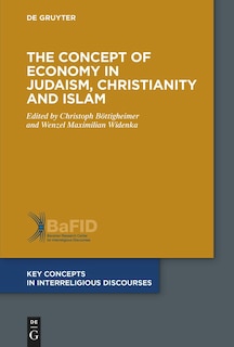 Front cover_The Concept of Economy in Judaism, Christianity and Islam