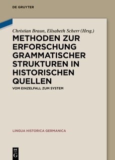 Couverture_Methoden zur Erforschung grammatischer Strukturen in historischen Quellen