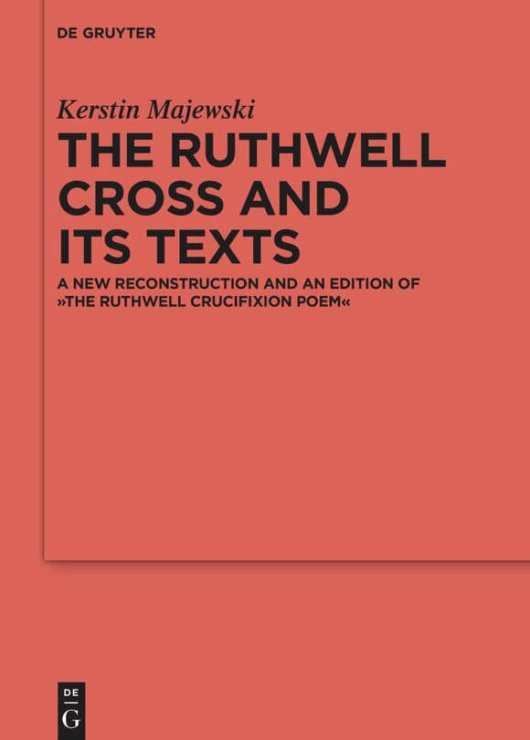 Couverture_The Ruthwell Cross and its Texts