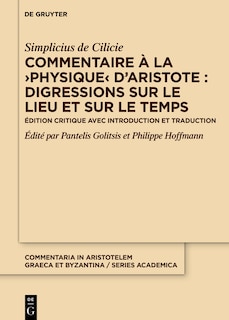 Front cover_Commentaire à la ›Physique‹ d’Aristote : Digressions sur le lieu et sur le temps