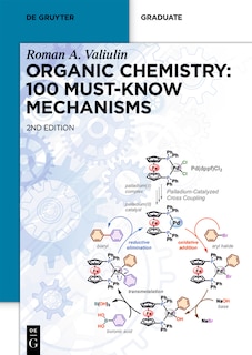 Couverture_Organic Chemistry: 100 Must-Know Mechanisms