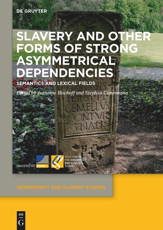 Front cover_Slavery and Other Forms of Strong Asymmetrical Dependencies