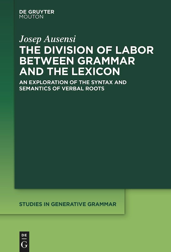 Couverture_The Division of Labor between Grammar and the Lexicon