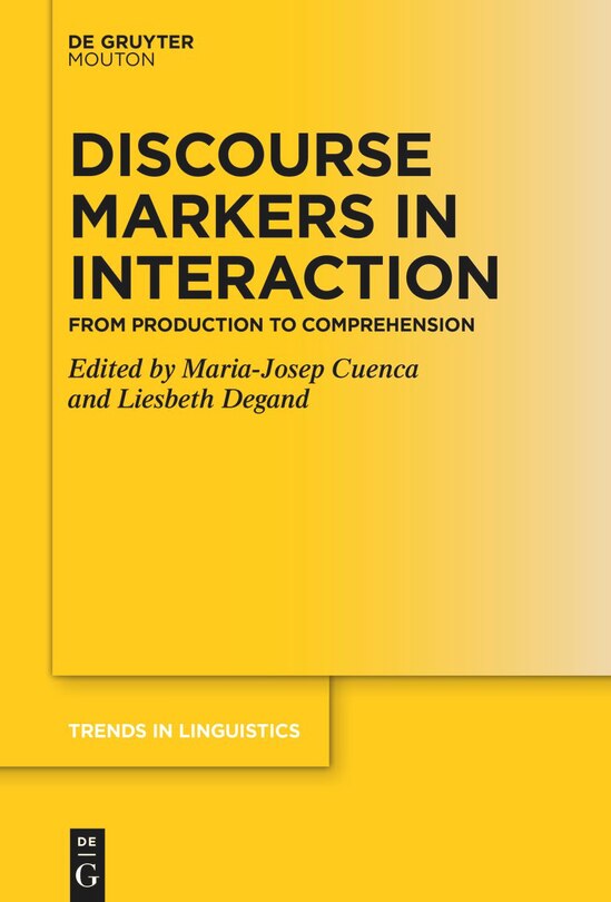 Front cover_Discourse Markers in Interaction