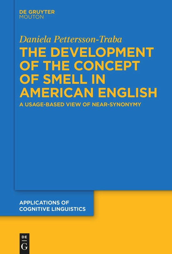 Couverture_The Development of the Concept of SMELL in American English