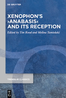 Front cover_Xenophon’s ›Anabasis‹ and its Reception